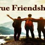सच्ची दोस्ती क्या होती है? True Friendship का असली मतलब और पहचान